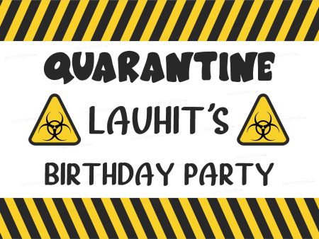 Quarantine Theme Customized Welcome Board Fashion