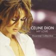 DION, CELINE - MY LOVE: ESSENTIAL COLLECTION Hot on Sale