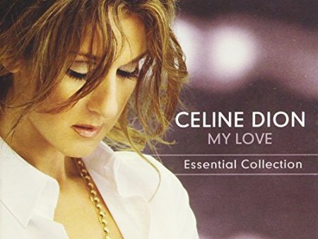 DION, CELINE - MY LOVE: ESSENTIAL COLLECTION Hot on Sale