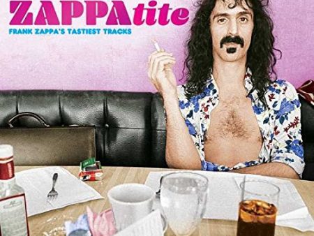 ZAPPA, FRANK - ZAPPATITE: FRANK ZAPPA S TASTIEST TRACKS For Sale