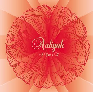 AALIYAH - I CARE 4 U Online