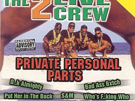 2 LIVE CREW - PRIVATE PERSONAL Online Hot Sale